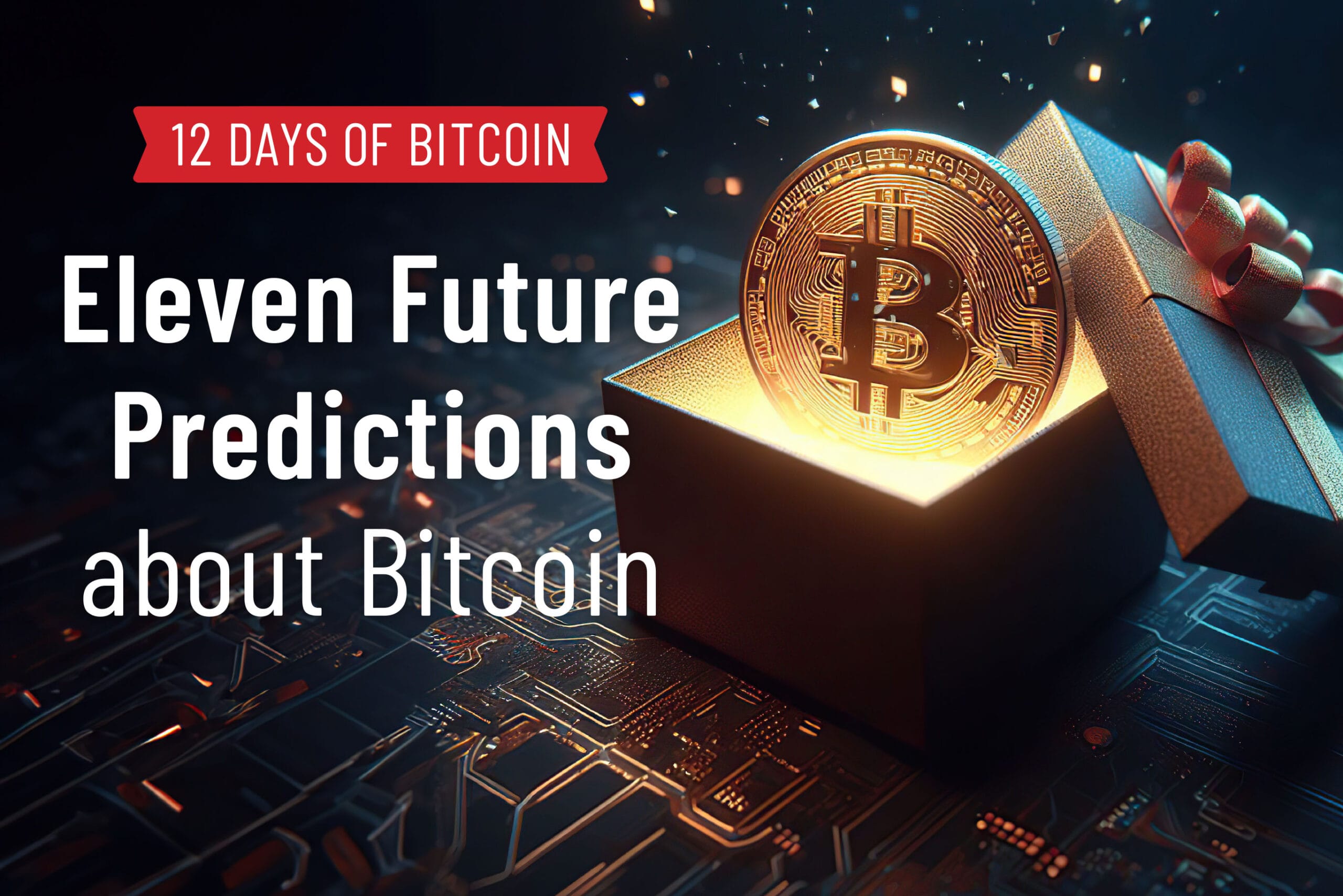 future predictions about Bitcoin