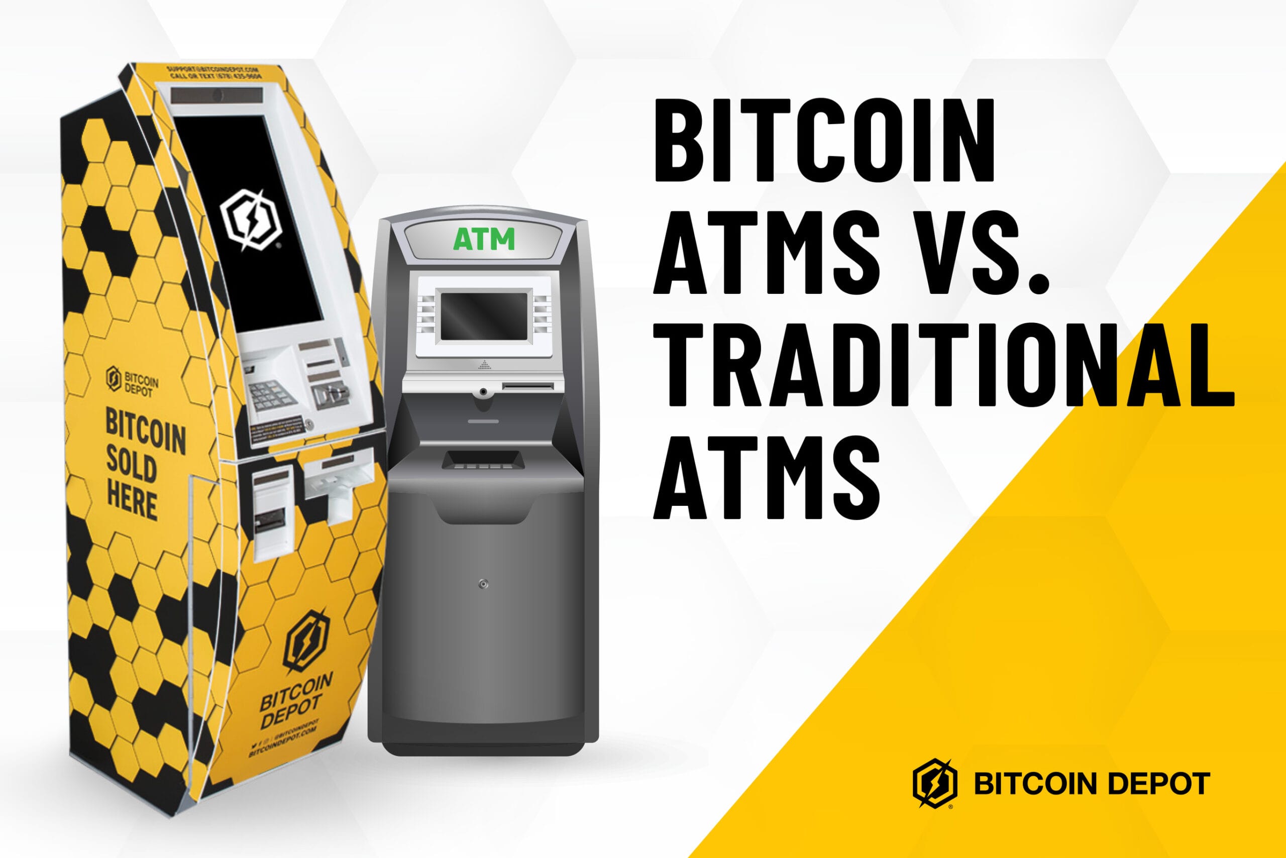 A comparison image showing two ATMs side by side: a Bitcoin Depot ATM with a distinctive yellow and black geometric pattern on the left, and a traditional grey ATM on the right. The image includes text reading "BITCOIN ATMS VS. TRADITIONAL ATMS" with the Bitcoin Depot logo in the bottom right corner.