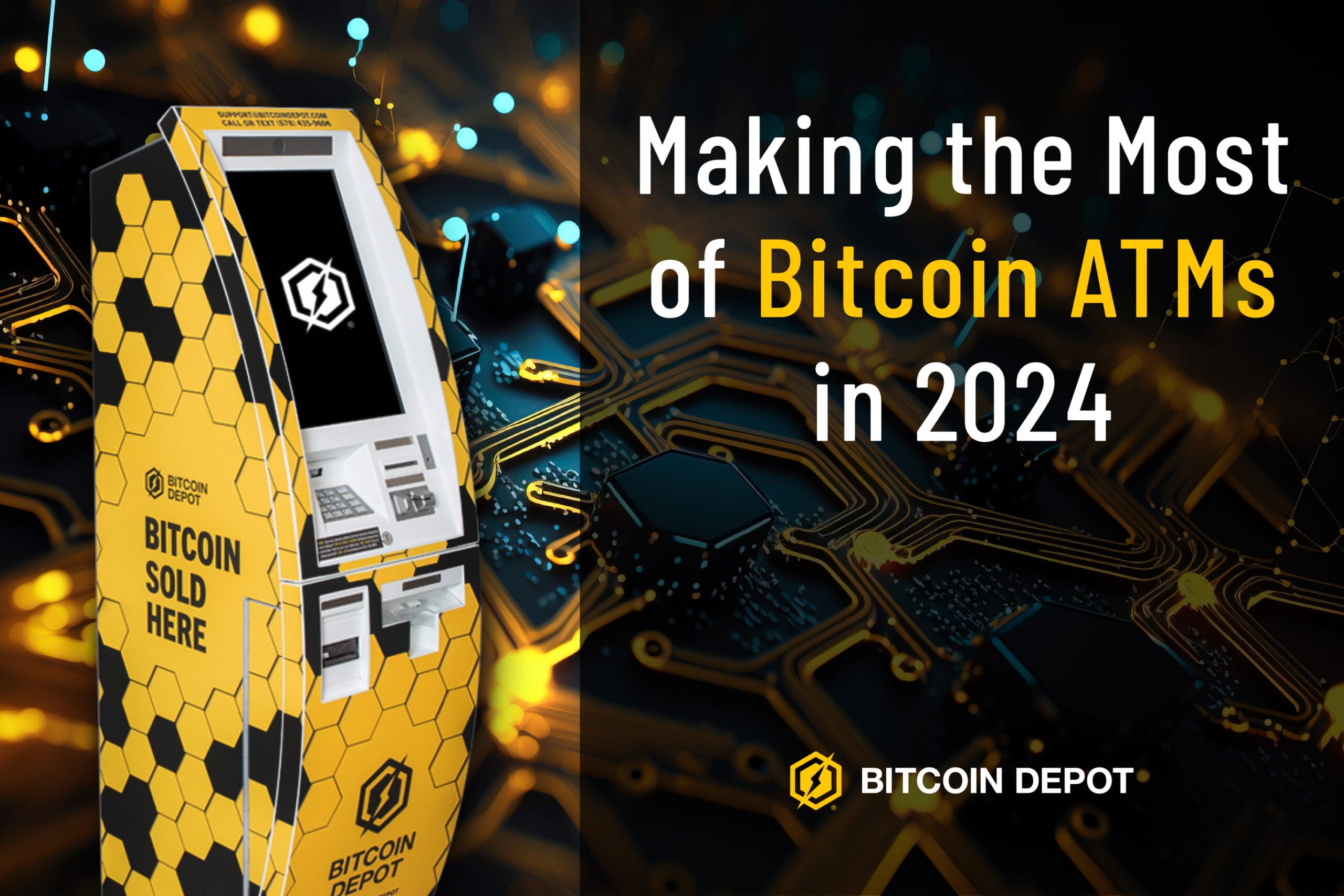 making-the-most-of-bitcoin-atms-in-2024